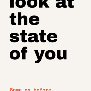 Look at the state of you