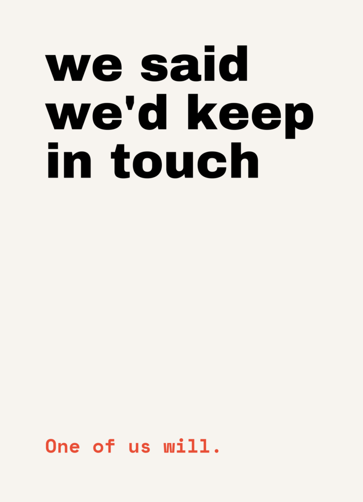 Funny leaving card that reads "We said we'd keep in touch" on a cream front