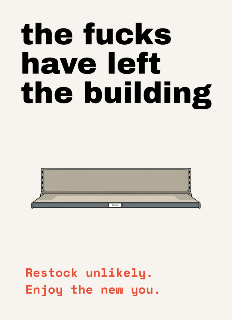 Funny menopause card that reads "The fucks have left the building" on a cream front