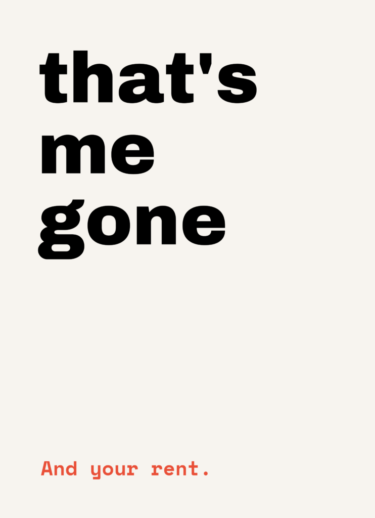 That's me gone. And your rent. A funny moving out card by Blunt Trauma.