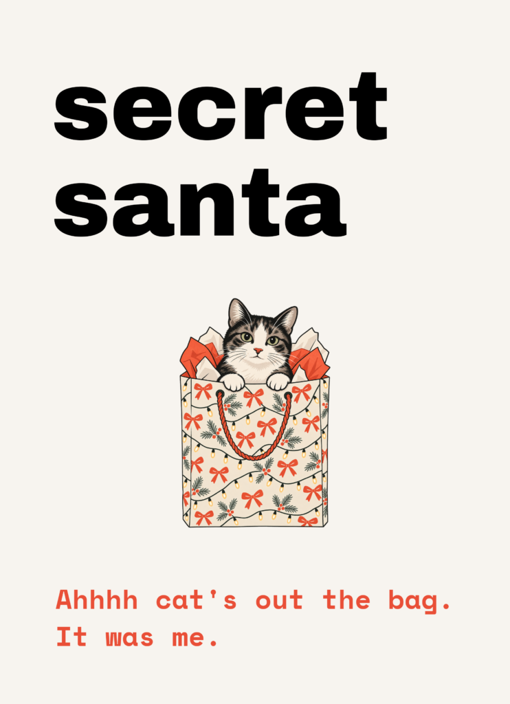 Funny Christmas card that reads "Secret Santa" on a cream front