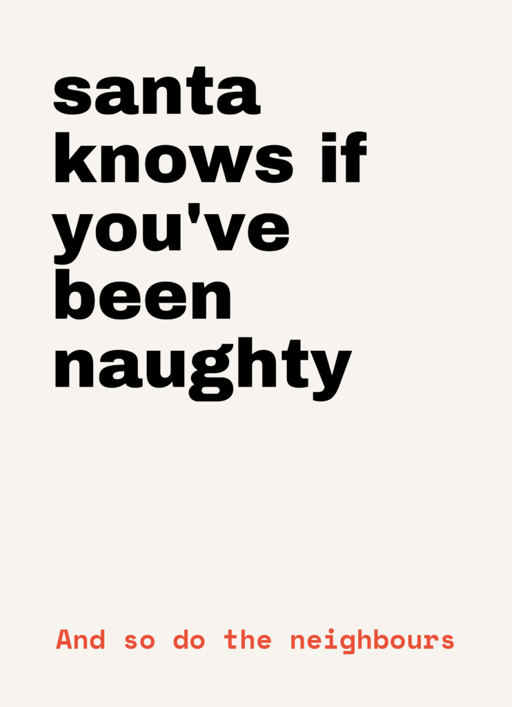 Funny Christmas card that reads "Santa knows if you've been naughty" on a cream front